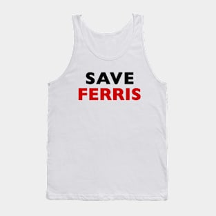 Save Ferris Tank Top